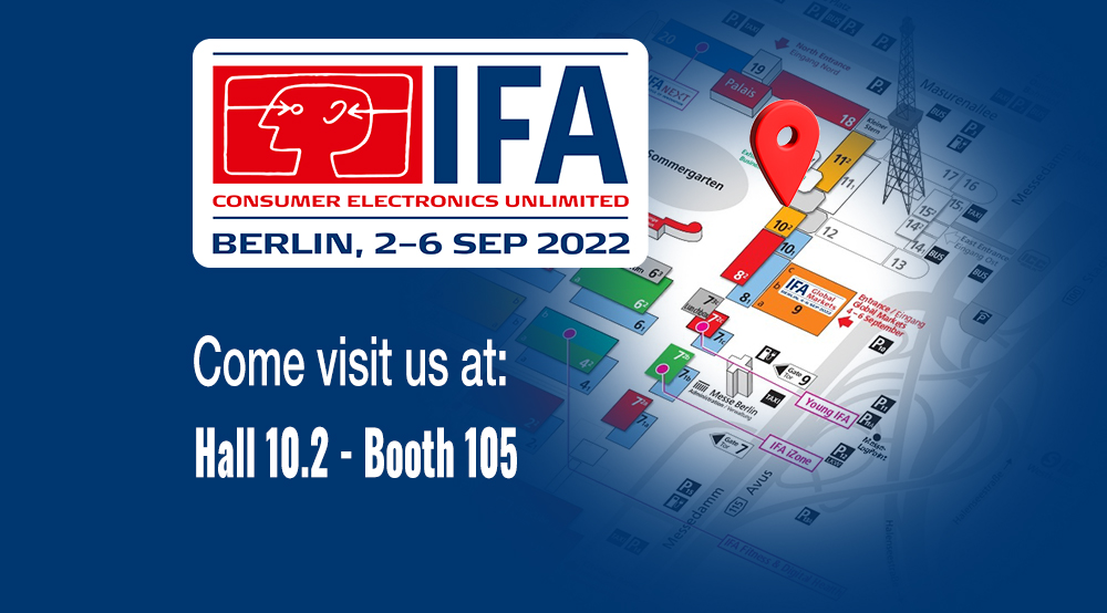 Come visit us at IFA in Berlin